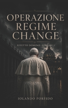 Paperback Operazione Regime Change [Italian] Book