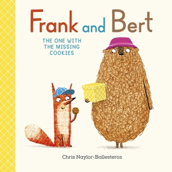Frank and Bert: The One With the Missing Cookies (Frank and Bert, 3)