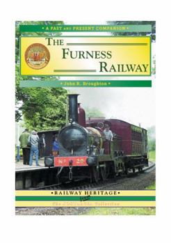 Paperback The Furness Railway. John R. Broughton Book