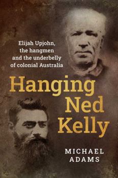 Hardcover Hanging Ned Kelly Book