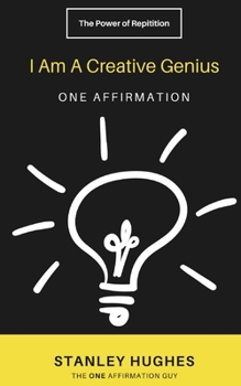 Paperback I Am A Creative Genius: ONE Affirmation Book