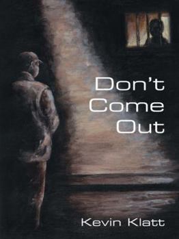 Paperback Don't Come Out Book