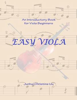 Paperback Easy Viola: An Introductory Book for Viola Beginners Book