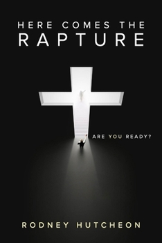 Paperback Here Comes The Rapture Book