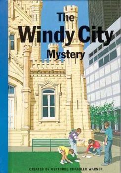 The Windy City Mystery (Boxcar Children Special) - Book #10 of the Boxcar Children Special