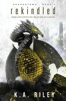 Rekindled (Dragontown)