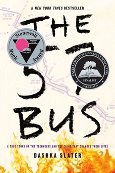 Hardcover The 57 Bus: A True Story of Two Teenagers and the Crime That Changed Their Lives Book