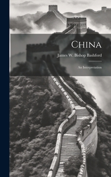 Hardcover China; an Interpretation Book