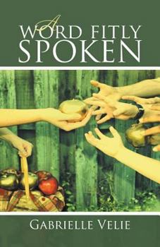 Paperback A Word Fitly Spoken Book