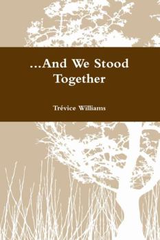 Paperback ...And We Stood Together Book