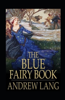 Paperback The Blue Fairy Book Illustrated Book