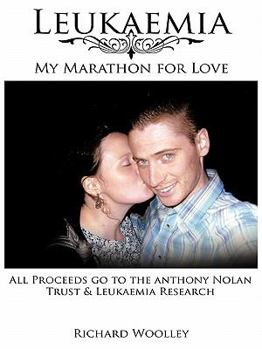 Paperback Leukaemia - My Marathon for Love Book