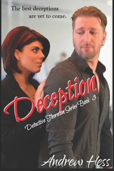 Paperback Deception (Book 3 of the Detective Thornton Series) Book