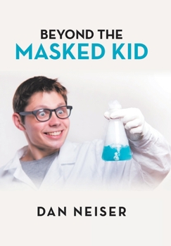 Hardcover Beyond the Masked Kid Book