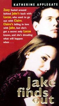 Jake Finds Out - Book #2 of the Making Out
