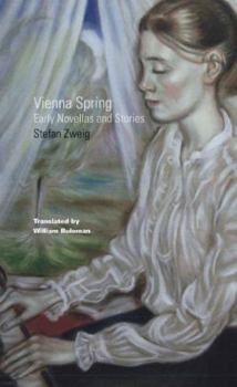 Paperback Vienna Spring: Early Novellas and Stories (Studies in Austrian Literature, Culture and Thought Translation) Book