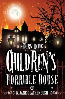 Paperback Return To The Children's Horrible House Book