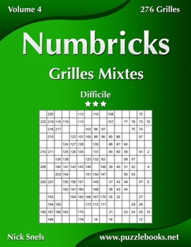 Paperback Numbricks Grilles Mixtes - Difficile - Volume 4 - 276 Grilles [French] Book