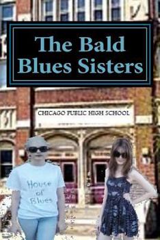Paperback The Bald Blues Sisters Book