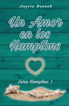 Paperback Un Amor en los Hamptons [Spanish] Book