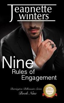 Nine Rules of Engagment - Book #9 of the Barrington Billionaires