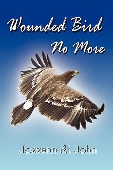 Paperback Wounded Bird No More Book