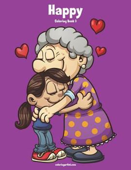 Paperback Happy Coloring Book 3 Book