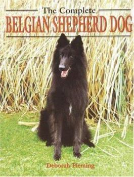 Hardcover The Complete Belgian Shepherd Dog Book