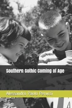 Paperback Southern Gothic Coming of Age Book