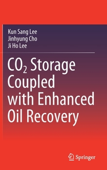 Hardcover CO2 Storage Coupled with Enhanced Oil Recovery Book