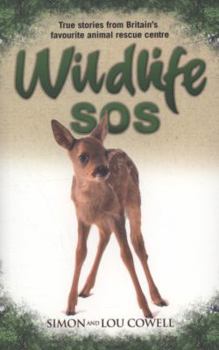 Paperback Wildlife SOS: True Stories from Britain's Favourite Animal Rescue Centre Book