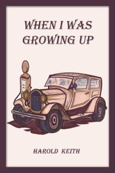 Paperback When I Was Growing Up Book