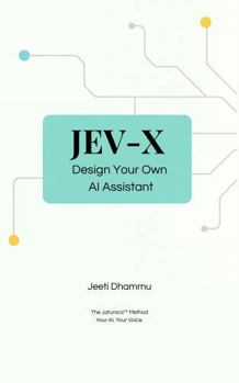 Paperback JEV-X: Design Your Own AI Assistant Book