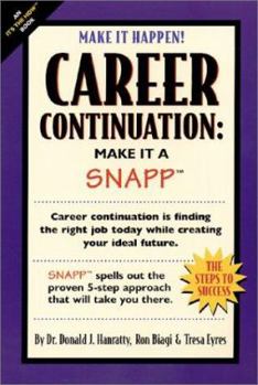 Paperback Career Continuation: Make It a SNAPP Book