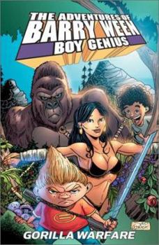 Paperback Adventures of Barry Ween, Boy Genius Volume 4: Gorilla Warfare Book