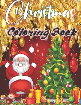 Christmas Coloring Book: An Adult Coloring Book with Fun, Easy, and Relaxing Designs (Volume 1)