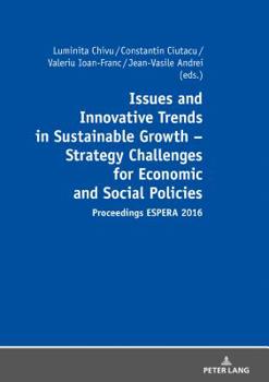 Hardcover Economic Dynamics and Sustainable Development - Resources, Factors, Structures and Policies: Proceedings Espera 2016 - Part 1 and Part 2 Book