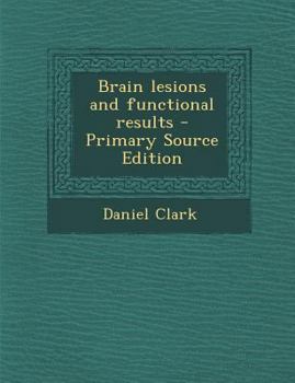 Paperback Brain Lesions and Functional Results Book