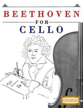 Paperback Beethoven for Cello: 10 Easy Themes for Cello Beginner Book