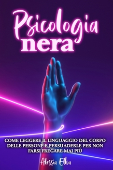 Paperback Psicologia Nera [Italian] Book