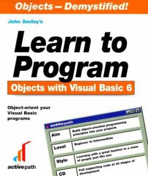 Paperback Learn to Program Objects with Visual Basic 6 [With CDROM] Book