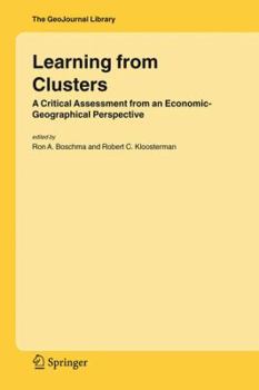 Hardcover Learning from Clusters: A Critical Assessment from an Economic-Geographical Perspective Book