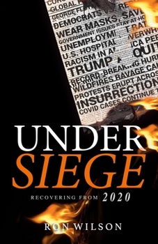 Paperback Under Siege: Recovering from 2020 Book