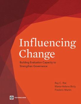 Paperback Influencing Change: Building Evaluation Capacity to Strengthen Governance Book