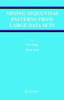 Paperback Mining Sequential Patterns from Large Data Sets Book