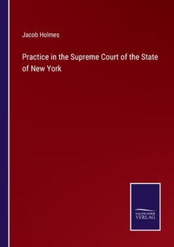 Paperback Practice in the Supreme Court of the State of New York Book