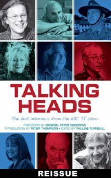 Talking Heads: The Best Interviews from the ABC TV show