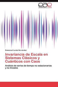 Paperback Invariancia de Escala En Sistemas Clasicos y Cuanticos Con Caos [Spanish] Book
