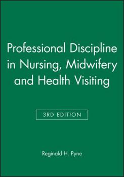 Paperback Professional Discipline in Nursing, Midwifery and Health Visiting Book