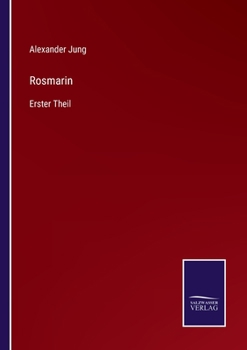 Paperback Rosmarin: Erster Theil [German] Book